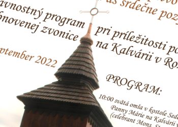 Požehnanie obnovenej zvonice na Kalvárii v Rožňave