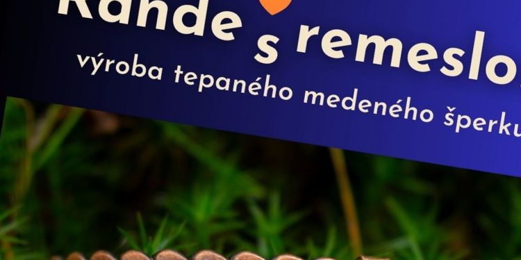 Výroba tepaného medeného šperku