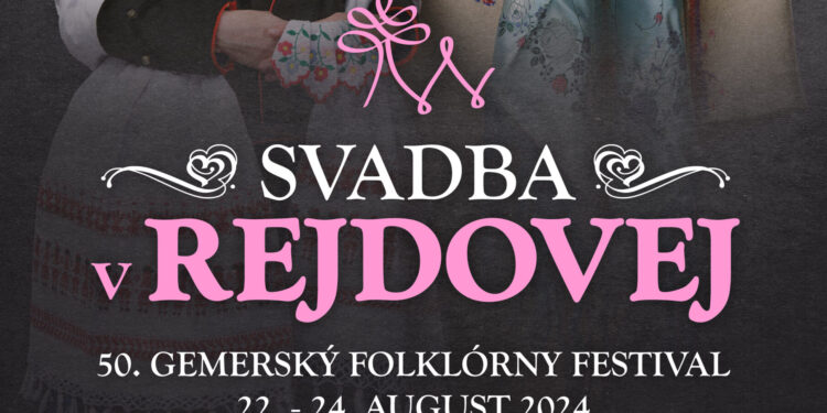 SVADBA V REJDOVEJ: Veľkolepé oslavy 50. výročia Gemerského folklórneho festivalu