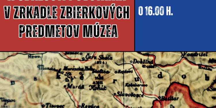 Prednáška Medzivojnový Gemer a udalosti Povstania v zrkadle zbierkových predmetov múzea