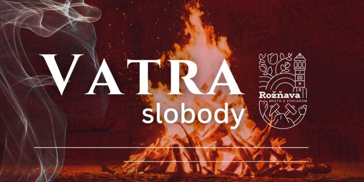 Rožňavské nebo opäť rozžiari Vatra slobody